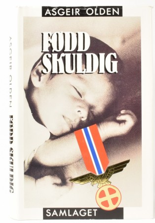 Asgeir Olden:  Fødd skuldig.