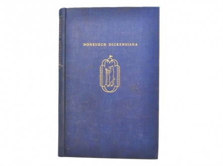 (Charles Dickens) Nonesuch Dickensiana. 
