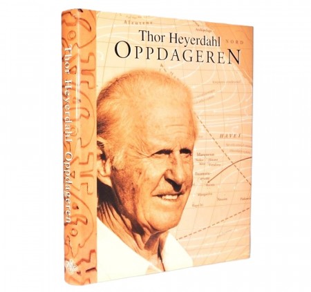 Snorre Evensberget: Thor Heyerdahl - Oppdageren.  