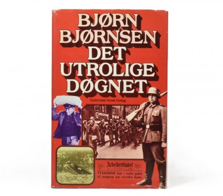 Bjørn Bjørnsen: Det utrolige døgnet.