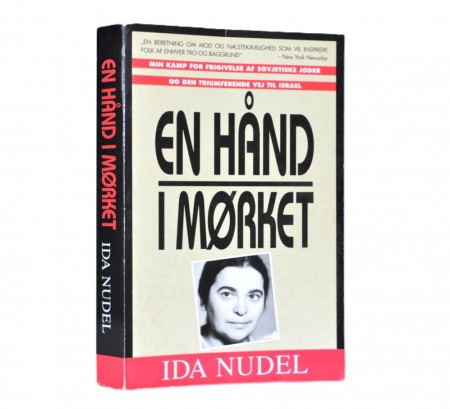 Ida Nudel: En hånd i mørket. Signert.