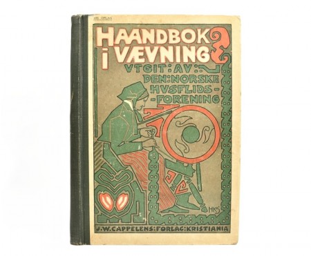 Caroline Halvorsen: Den norske husflidsforenings Haandbok i vævning.