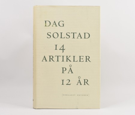 Dag Solstad:  14 artikler på 12 år. 
