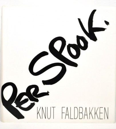 Knut Faldbakken: Per Spook.
