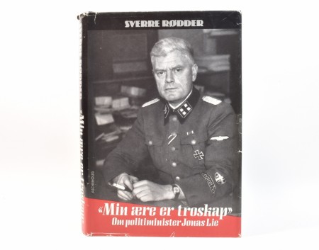 Sverre Rødder:  «Min ære er troskap»  