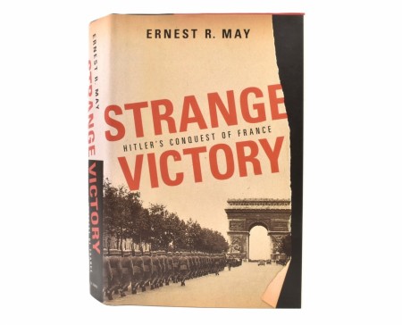 Ernest R. May:  Strange Victory.