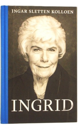 Ingar Sletten Kolloen: Ingrid. 