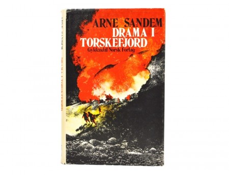 Arne Sandem: Drama i Torskefjord.