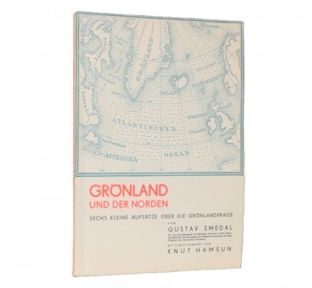 Gustav Smedal: Grönland und der Norden.