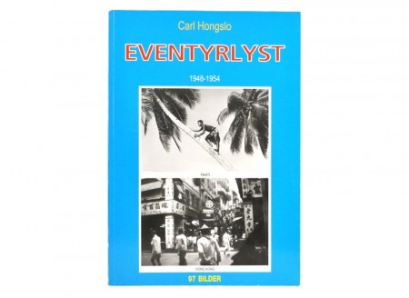 Carl Hongslo: Eventyrlyst 1948-1954.