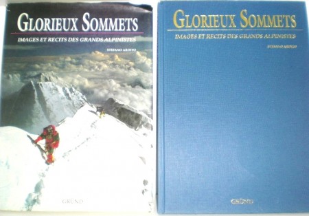 Stefano Ardito: Glorieux Sommets.