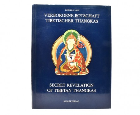 Detlef-Ingo Lauf:  Secret Revelation of Tibetan Thangkas. 