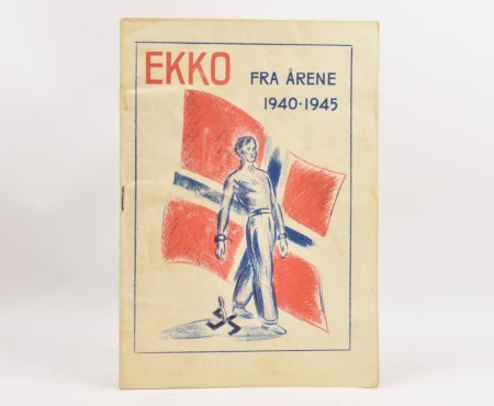 Ekko fra årene 1940-1945.