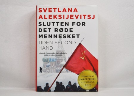 Svetlana Aleksijevitsj: Slutten for det røde mennesket.