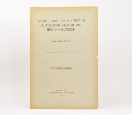 Spredte bidrag til vægtens og vægtterminologiens historie hos germanerne.