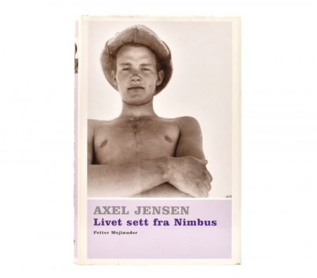 Axel Jensen - Petter Mejlænder: Livet sett fra Nimbus.  Signert.